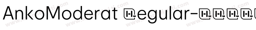 AnkoModerat Regular字体转换